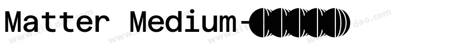 Matter Medium字体转换
